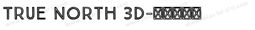 True North 3D字体转换